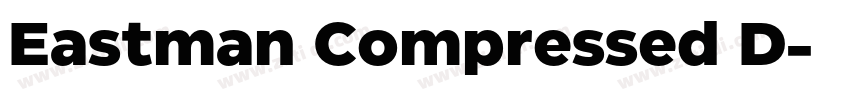 Eastman Compressed D字体转换